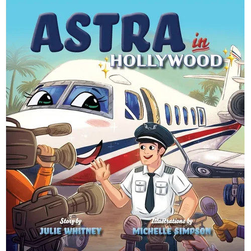 Astra in Hollywood