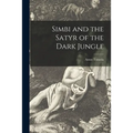 Simbi and the Satyr of the Dark Jungle