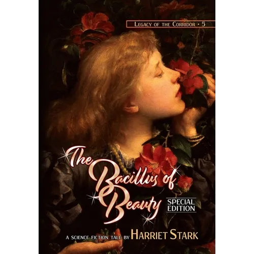 The Bacillus of Beauty