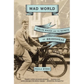 Mad World: Evelyn Waugh and the Secrets of Brideshead