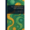 The Mary Frances First Aid Book