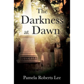 The Darkness at Dawn