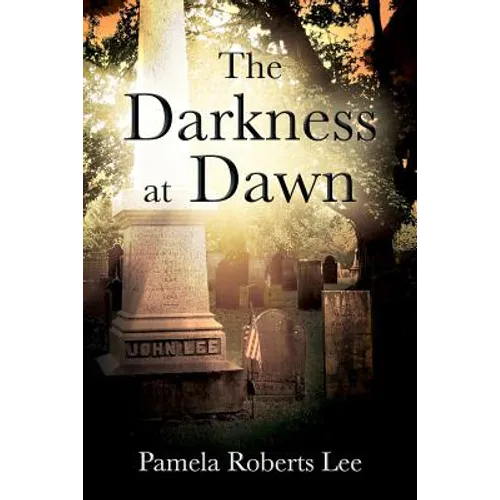 The Darkness at Dawn