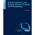 Business Continuity and Disaster Recovery Planning for IT Professionals