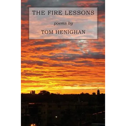 The Fire Lessons