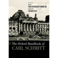 The Oxford Handbook of Carl Schmitt
