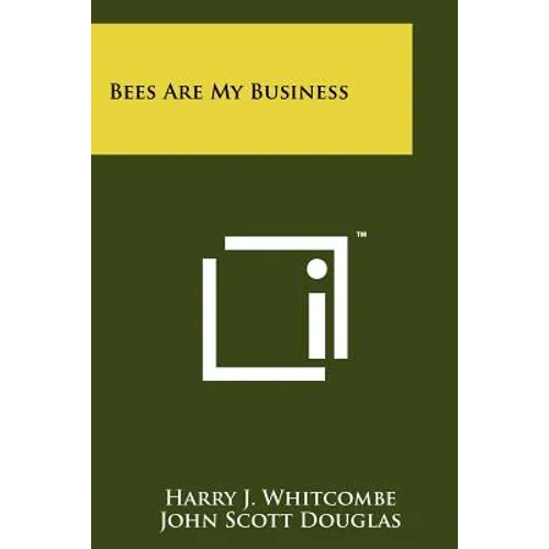 Bees Are My Business