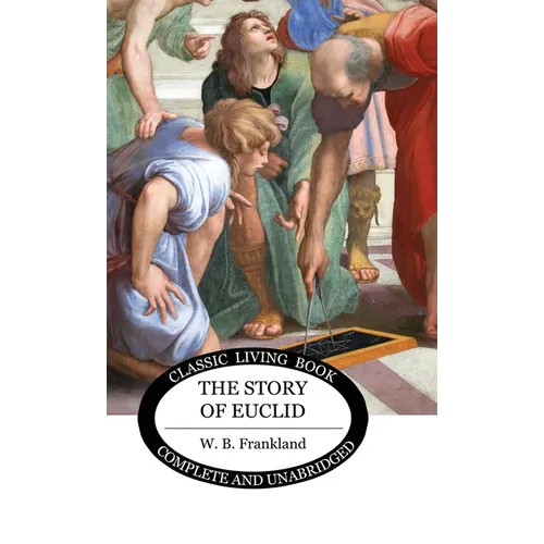 The Story of Euclid