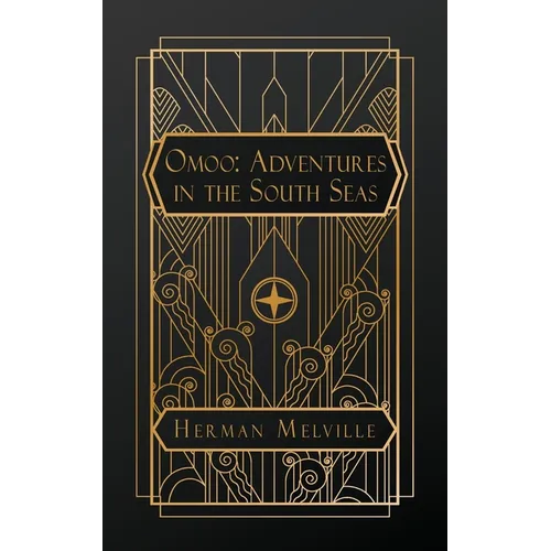 Omoo: Adventures in the South Seas