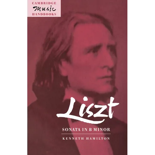 Liszt: Sonata in B Minor