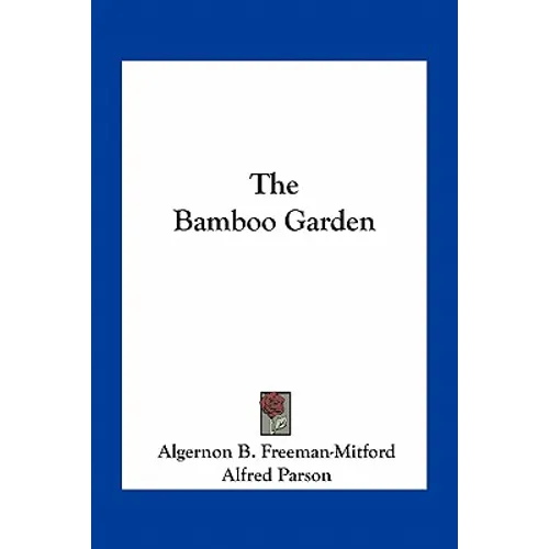 The Bamboo Garden