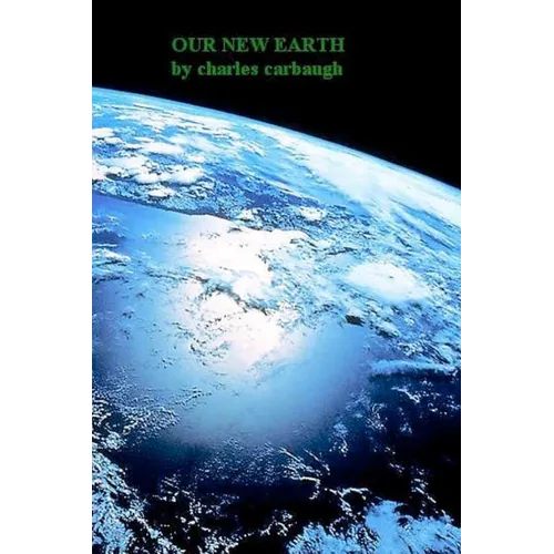 Our New Earth