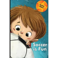 Soccer is Fun
