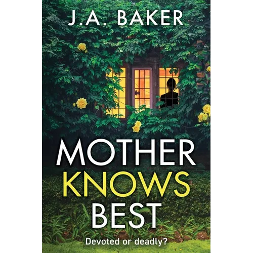 Mother Knows Best