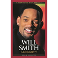 Will Smith: A Biography