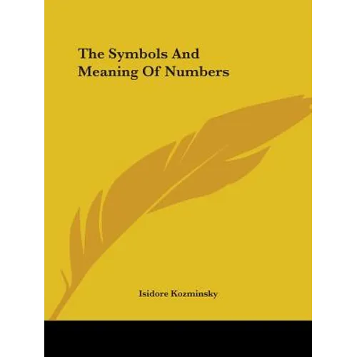 The Symbols And Meaning Of Numbers