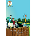 Double Eagle: Fore Idiots