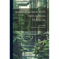 Mergent Moody's Industrial Manual