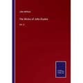 The Works of John Dryden: Vol. II