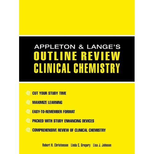 Appleton & Lange Outline Review: Clinical Chemistry