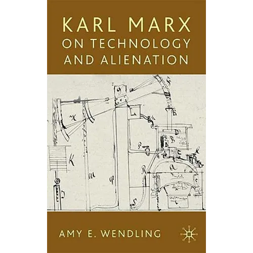 Karl Marx on Technology and Alienation