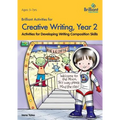 Brilliant Activities for Creative Writing, Year 2-Activities for Developing Writing Composition Skills