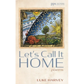 Let's Call It Home