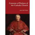 Costume of Prelates of the Catholic Church