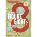 Figure Eight: A Northern Lakes Mystery