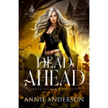 Dead Ahead: Arcane Souls World
