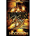 Traphouse King: Hungry for the Paper