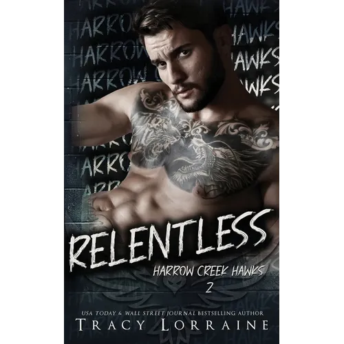 Relentless: A Dark Captive Why Choose Romance