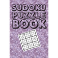 Sudoku Puzzle Book: Best sudoku puzzle gift idea, 400 easy, medium and hard level. 6x9 inches 100 pages.