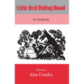 Little Red Riding Hood: A Casebook