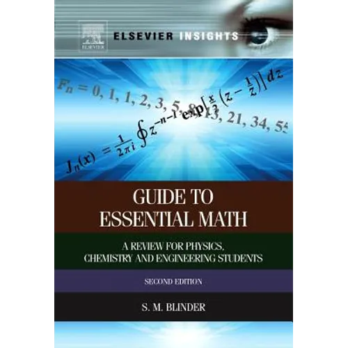 Guide to Essential Math: A Review for Physics, Chemistry and Engineering Students