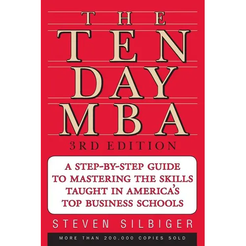 The Ten-Day MBA 3rd Ed.