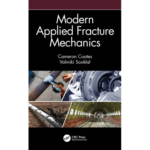 Modern Applied Fracture Mechanics