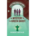 The Mystery of the Green Ghost