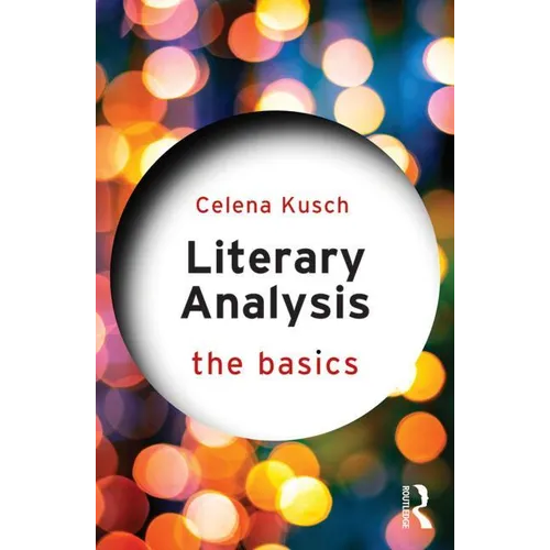Literary Analysis: The Basics
