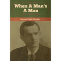 When A Man's A Man
