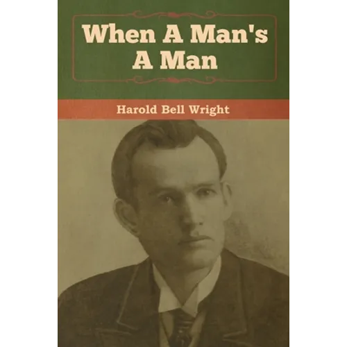 When A Man's A Man