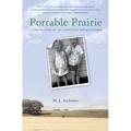 Portable Prairie: Confessions of an Unsettled Midwesterner