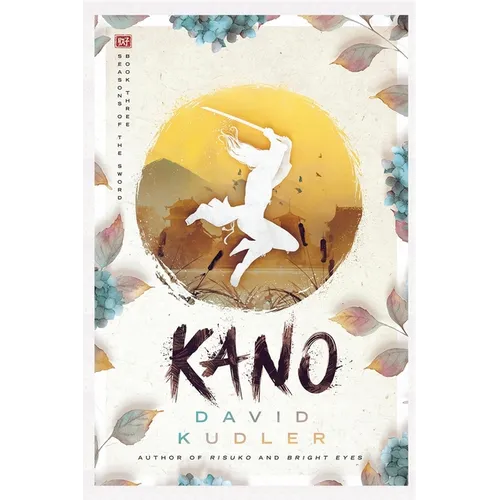 Kano: A Kunoichi Tale