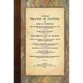 A General Treatise on Statutes