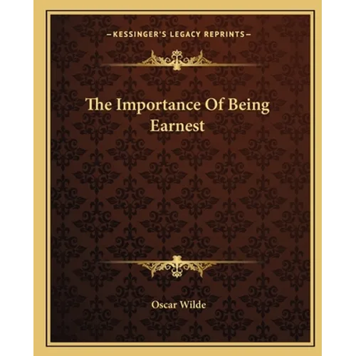 The Importance Of Being Earnest