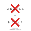 Orwell on Truth