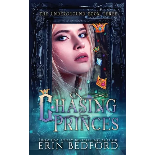 Chasing Princes