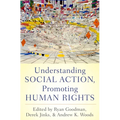 Understanding Social Action, Promoting Human Rights