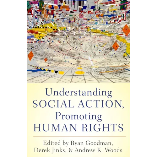 Understanding Social Action, Promoting Human Rights