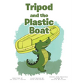 Tripod and the Plastic Boat